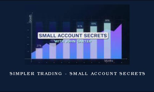 Simpler Trading – Small Account Secrets