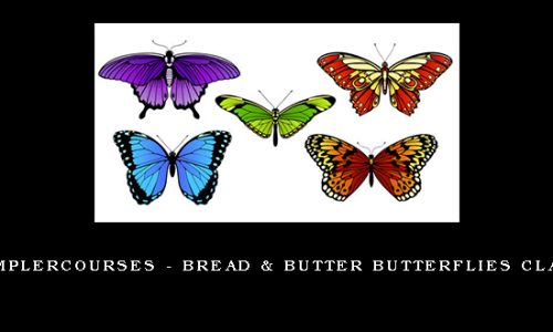 Simplercourses – Bread & Butter Butterflies Class