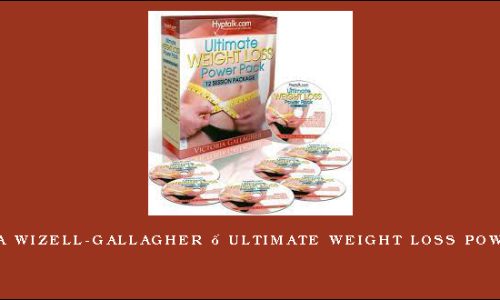 Victoria Wizell-Gallagher – Ultimate Weight Loss Power Pack