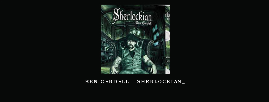 Ben Cardall - Sherlockian_