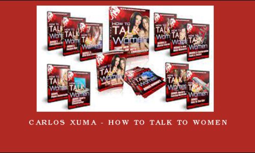 Carlos Xuma – How to Talk to Women