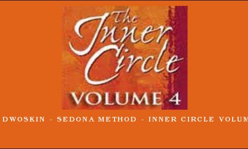 Hale Dwoskin – Sedona Method – Inner Circle Volumes  4