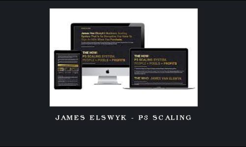 James Elswyk – P3 Scaling