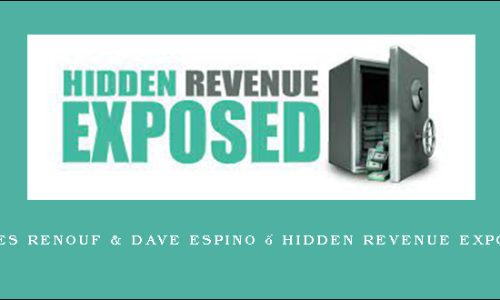 James Renouf & Dave Espino – Hidden Revenue Exposed