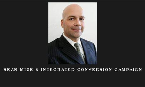 Sean Mize – Integrated Conversion Campaign