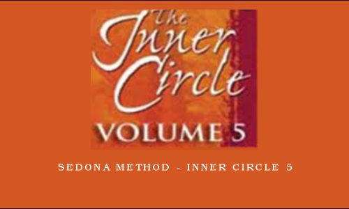 Sedona Method – Inner Circle 5