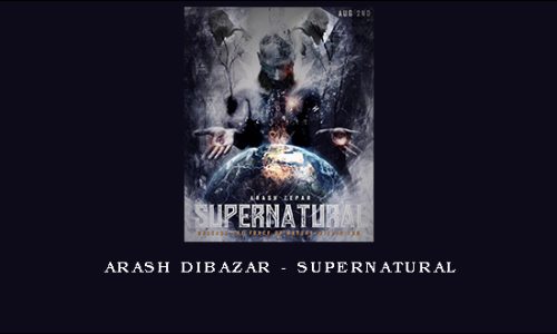 Arash Dibazar – Supernatural