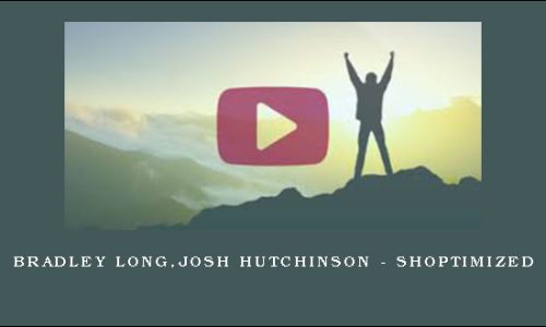 Bradley Long,Josh Hutchinson – Shoptimized