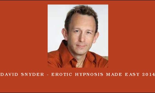 David Snyder – Erotic Hypnosis Made Easy 2014