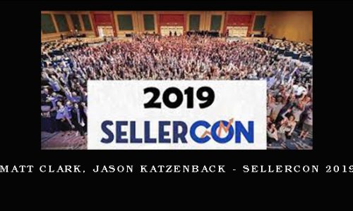 Matt Clark, Jason Katzenback – SellerCon 2019