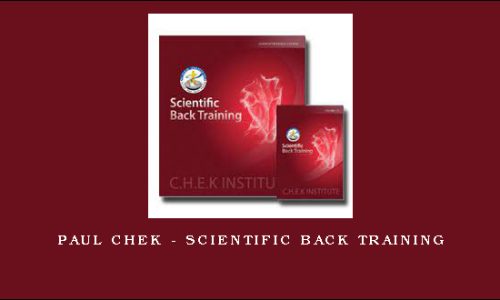 Paul Chek – Scientific Back Training