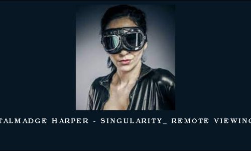Talmadge Harper – Singularity_ Remote Viewing
