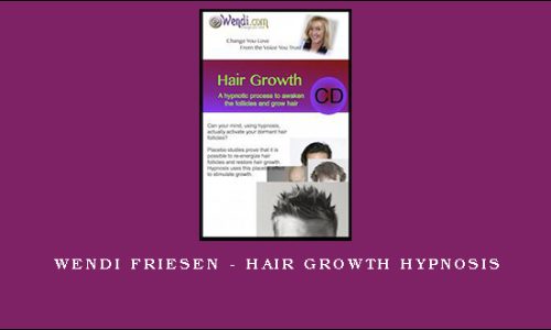 Wendi Friesen – Hair Growth Hypnosis