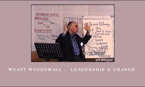 Wyatt Woodsmall –  Leadership & Change