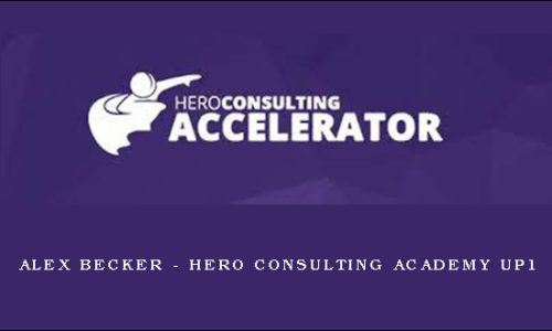 Alex Becker – Hero Consulting Academy UP1