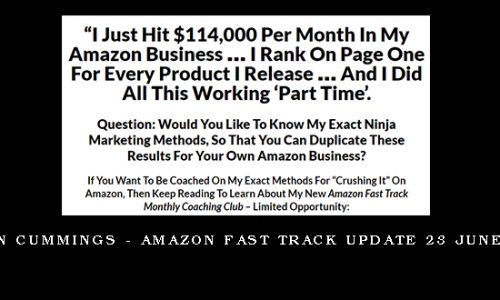 Ben Cummings – Amazon Fast Track UPDATE 23 June 19