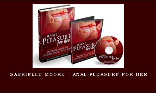 Gabrielle Moore – Anal Pleasure For Her