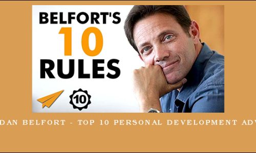 Jordan Belfort – Top 10 Personal Development Advice