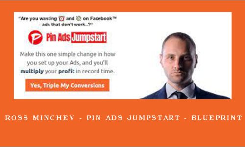 Ross Minchev – Pin Ads Jumpstart – Blueprint