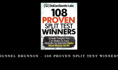 Russel Brunson – 108 Proven Split Test Winners