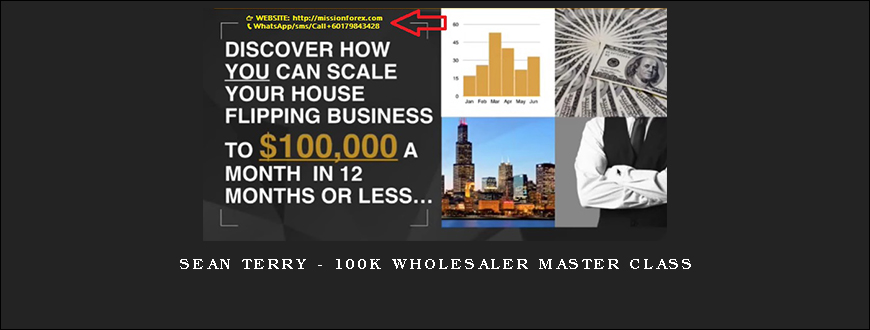 Sean Terry - 100k Wholesaler Master Class