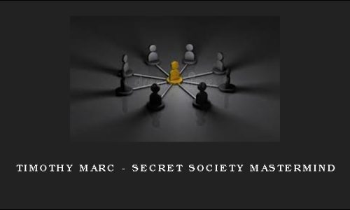 Timothy Marc – Secret Society Mastermind