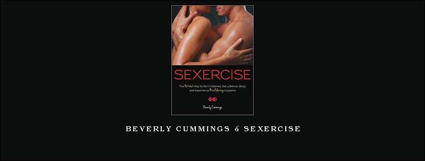 Beverly Cummings – Sexercise
