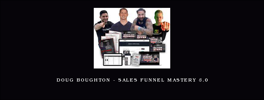 Doug Boughton - Sales Funnel Mastery 3.0