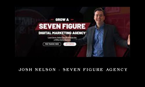 Josh Nelson – Seven Figure Agency