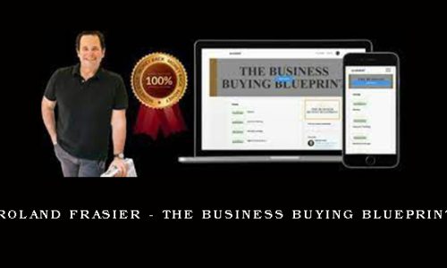 Roland Frasier – The Business Buying Blueprint