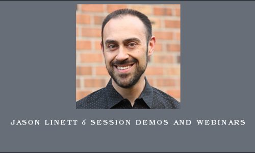 Jason Linett – Session Demos and Webinars