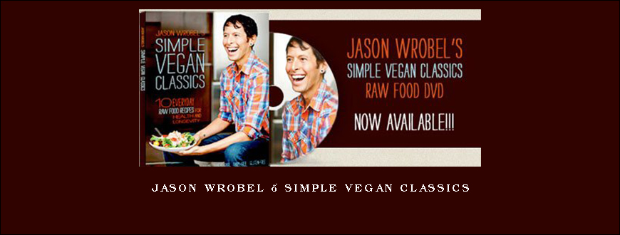 Jason Wrobel – Simple Vegan Classics