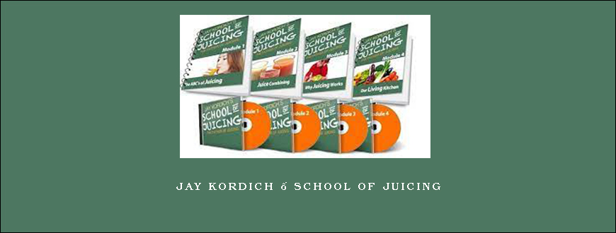 Jay Kordich – School of Juicing