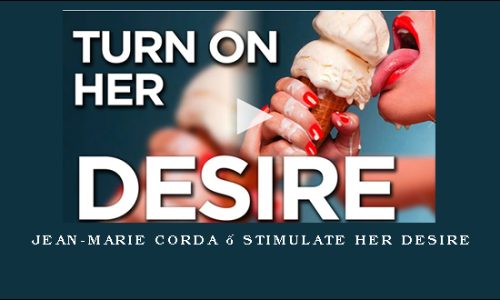 Jean-Marie Corda – Stimulate her desire