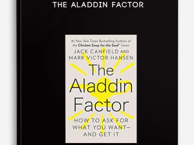 Jack Canfield – The Aladdin Factor