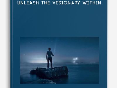 John Wingert – Unleash The Visionary Within