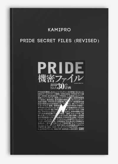 Kamipro – PRIDE Secret Files (Revised)