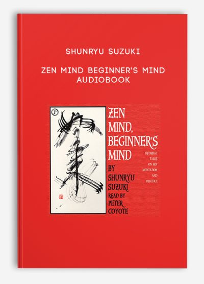 Shunryu Suzuki – Zen mind beginner’s mind Audiobook