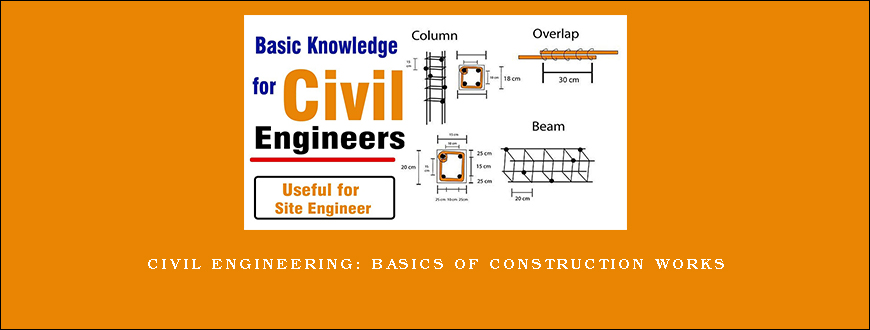 Civil Engineering Basics of construction works