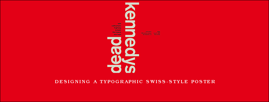 Designing a Typographic Swiss-Style Poster