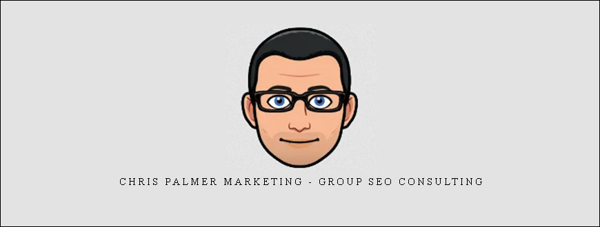 Chris Palmer Marketing – Group SEO Consulting