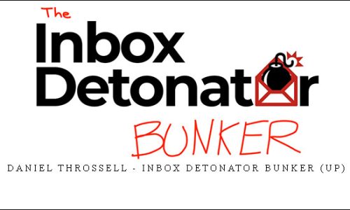 Daniel Throssell – Inbox Detonator Bunker (UP)