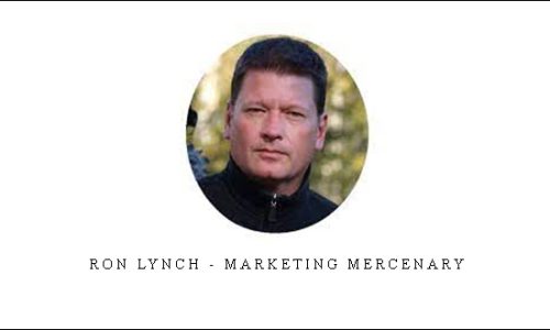 Ron Lynch – Marketing Mercenary