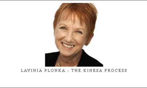 Lavinia Plonka – The Kinesa Process