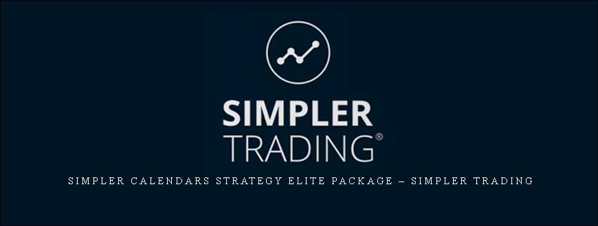 Simpler Calendars Strategy Elite Package – Simpler Trading