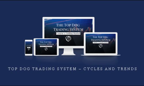 Top Dog Trading System – Cycles and Trends