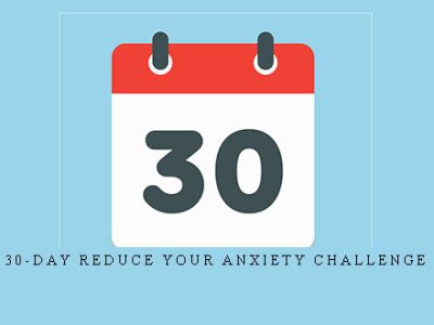 30-day Reduce Your Anxiety Challenge