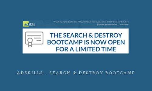 Adskills – Search & Destroy Bootcamp