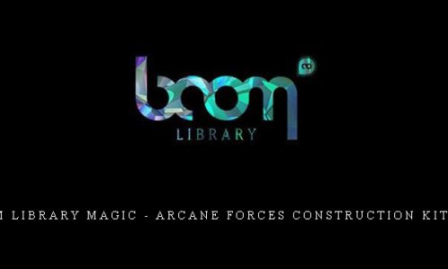 Boom Library Magic – Arcane Forces Construction Kit WAV