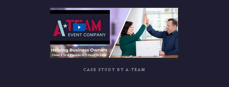 Case Study by A-Team